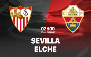 nhan-dinh-bong-da-du-doan-sevilla-vs-elche-vdqg-tay-ban-nha-la-liga-hom-nay-0909194654-1.jpg